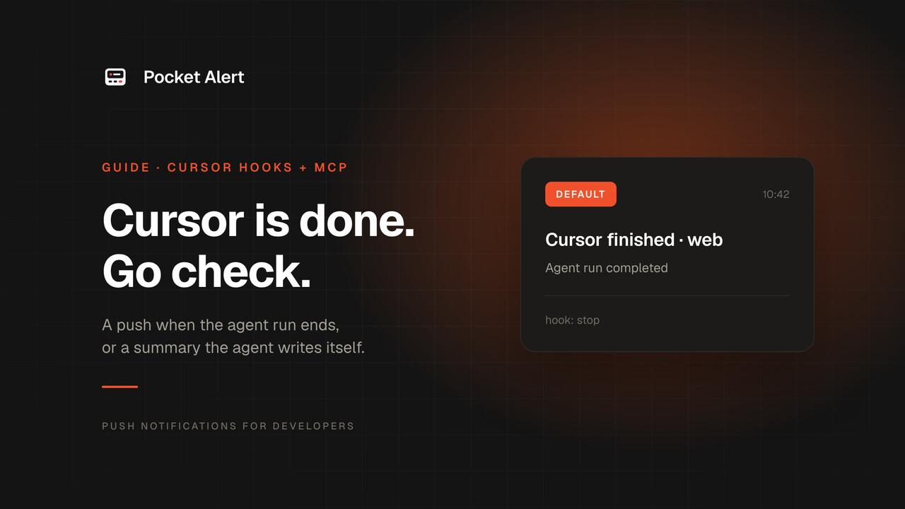 Cursor push notifications: a ping when the agent finishes