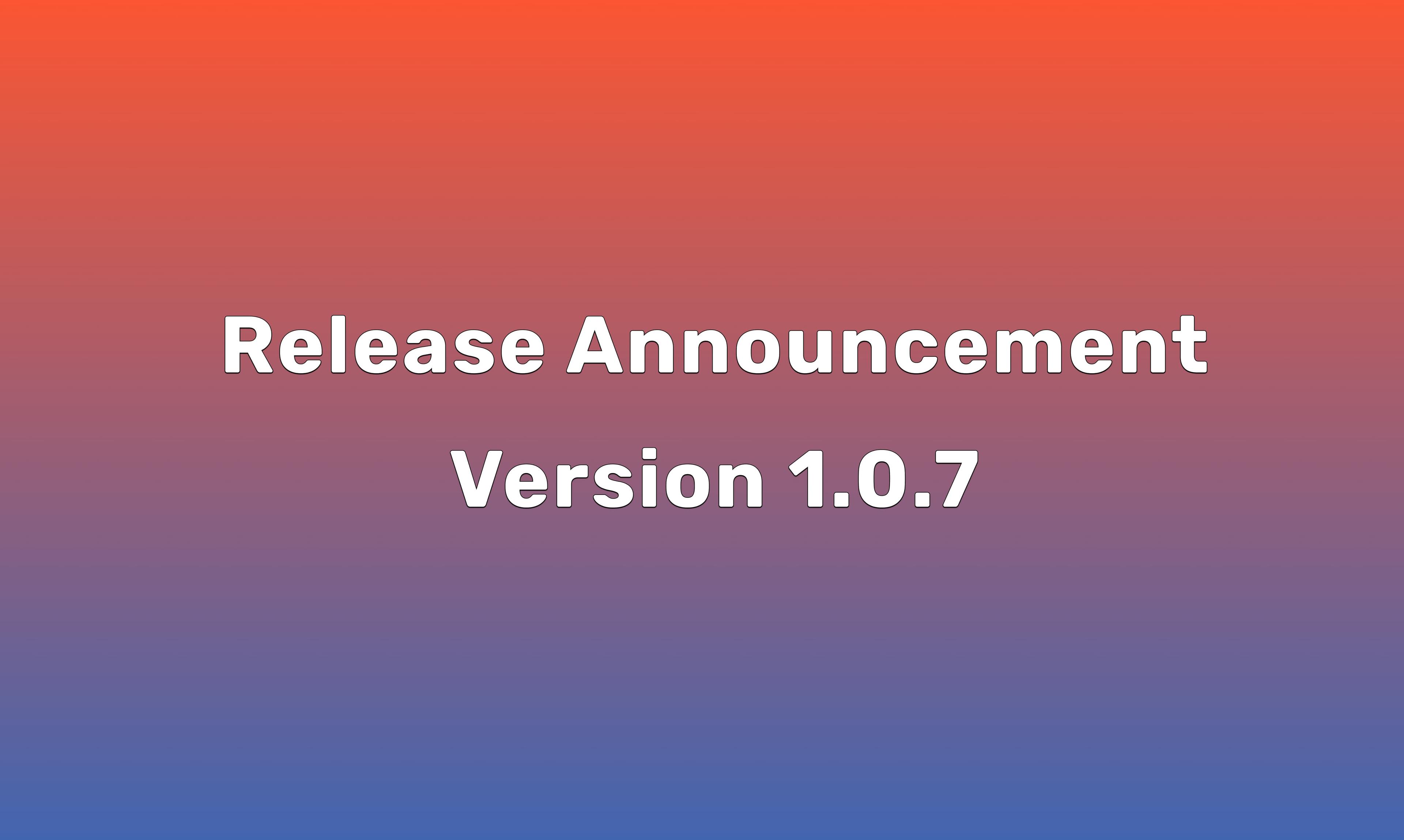 Release 1.0.7