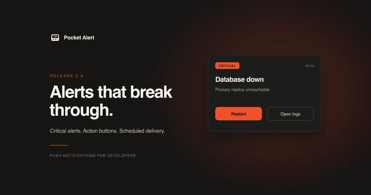 Pocket Alert 2.0: Critical Alerts, Action Buttons and Scheduled Push Notifications