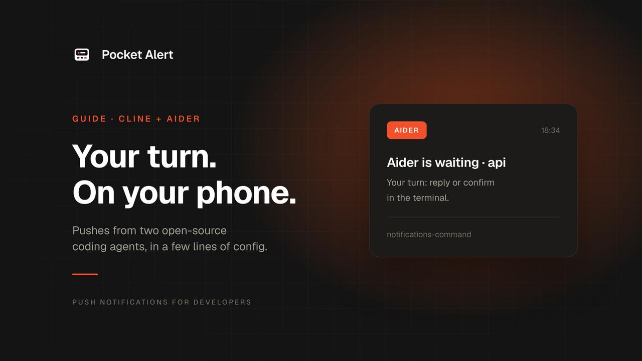 Cline and Aider push notifications: know when your turn comes
