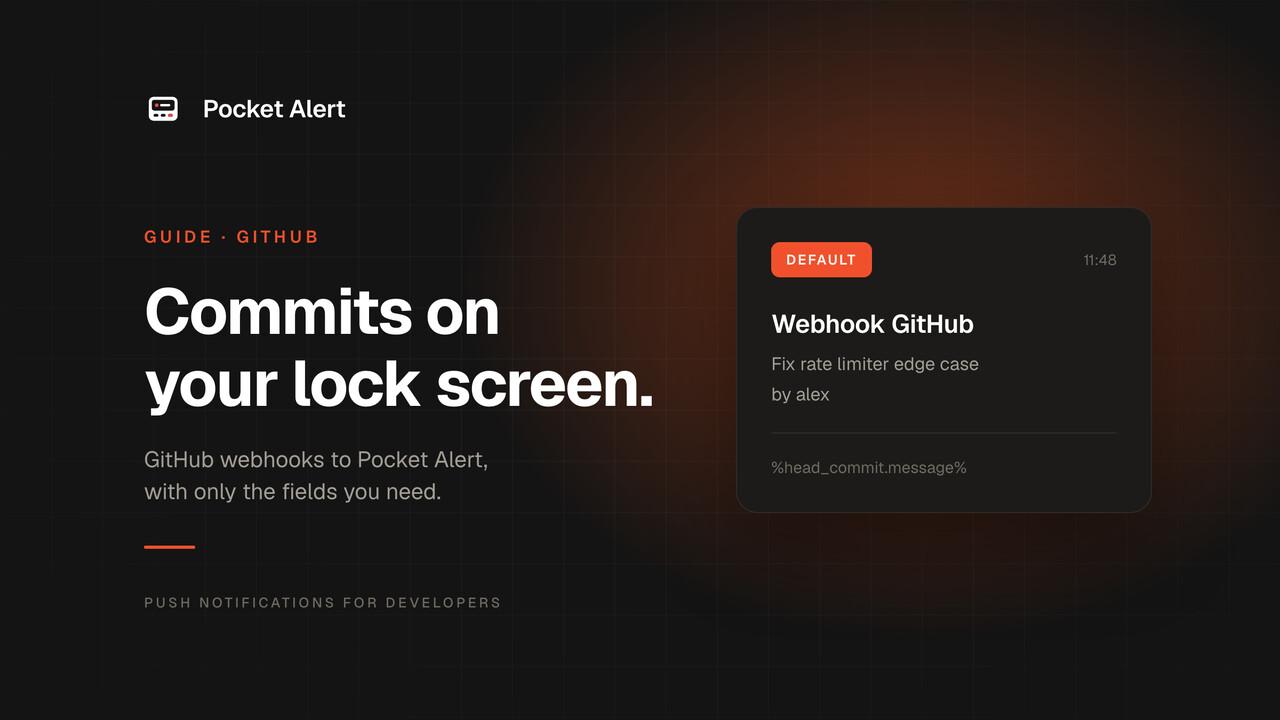 How to integrate GitHub webhooks into Pocket Alert?